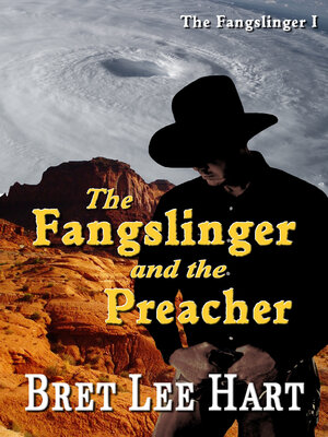 cover image of The Fangslinger and the Preacher